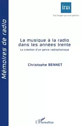 La musique à la radio dans les années trente