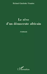 Le rêve d'un démocrate africain