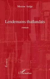 Lendemains thaïlandais