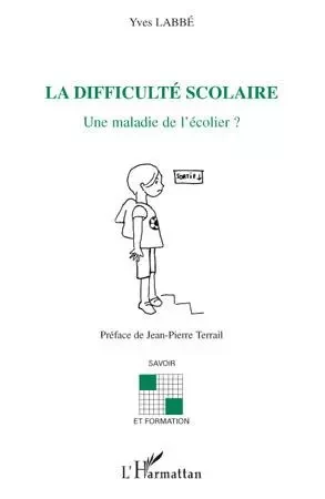 La difficulté scolaire - Yves Labbé - Editions L'Harmattan