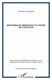 Histoires de résilience au foyer de l'enfance