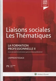 La formation professionnelle II - N°71 septembre 2019