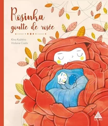 Rosinka, goutte de rosée (bilingue)