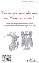 Les anges sont-ils nés en Mésopotamie ?