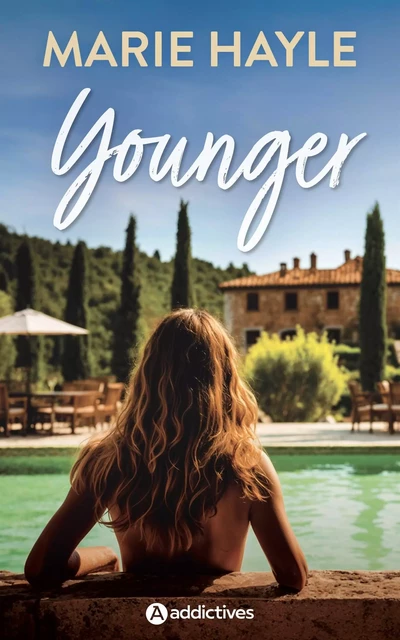 Younger - Marie Hayle - ADDICTIVES