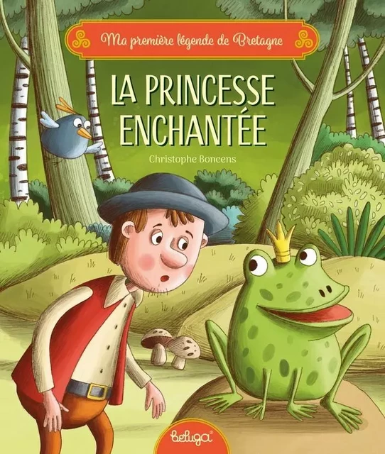 La princesse enchantée - Christophe Boncens - BELUGA