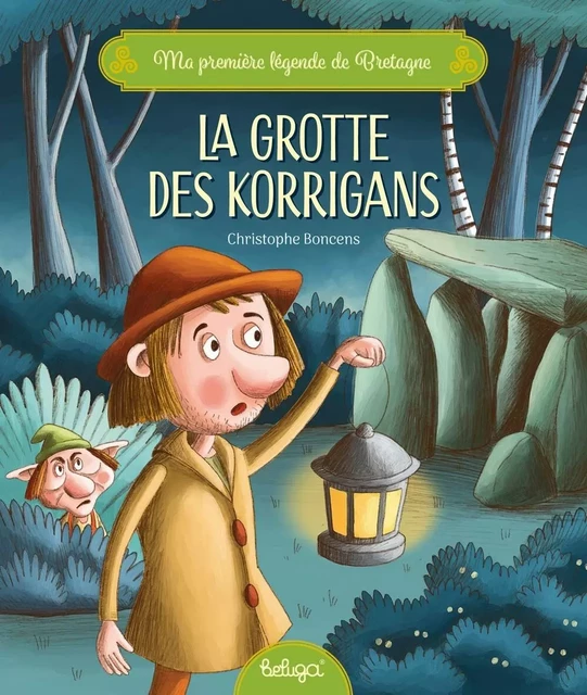 La grotte des korrigans - Christophe Boncens - BELUGA