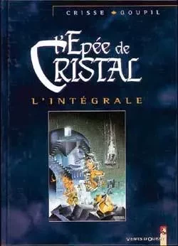 L'Épée de cristal - Intégrale -  - VENTS D'OUEST