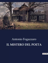 IL MISTERO DEL POETA