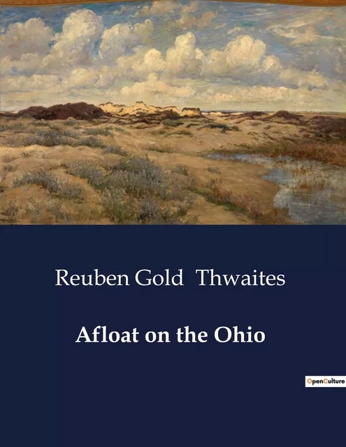 Afloat on the Ohio - Reuben Gold Thwaites - CULTUREA