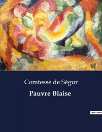 Pauvre Blaise