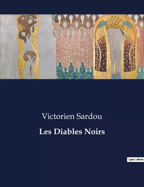 Les Diables Noirs - Victorien Sardou - CULTUREA