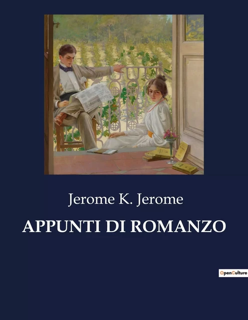 APPUNTI DI ROMANZO -  Jerome K. Jerome - CULTUREA