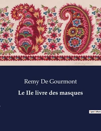 Le IIe livre des masques