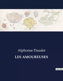 LES AMOUREUSES