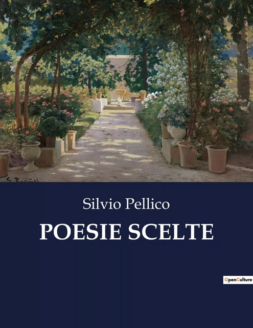 POESIE SCELTE - Silvio Pellico - CULTUREA