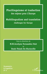 Plurilinguisme et traduction des enjeux pour l'Europe