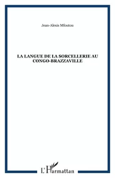 La langue de la sorcellerie au Congo-Brazzaville