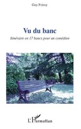 Vu du banc