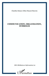 Communication, organisation, symboles