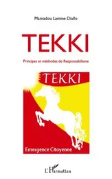 TEKKI principes et méthodes du responsabilisme