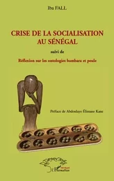 Crise de la socialisation au Sénégal