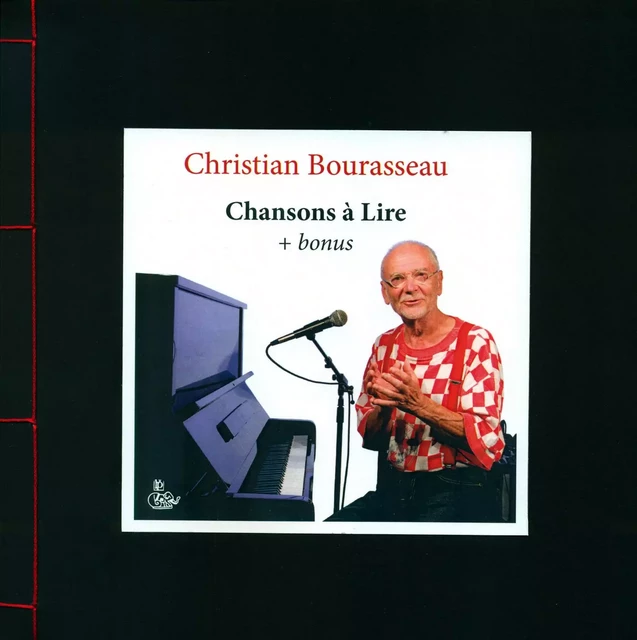 Chansons à Lire + bonus - Christian Bourasseau - PETIT VEHICULE