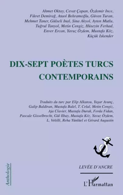 Dix-sept poètes turcs contemporains - Metin Cengiz - Editions L'Harmattan