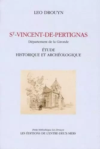 St-Vincent-de-Pertignas - Léo Drouyn - Entre deux mers