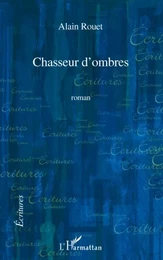 Chasseur d'ombres