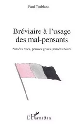 Bréviaire à l'usage des mal-pensants