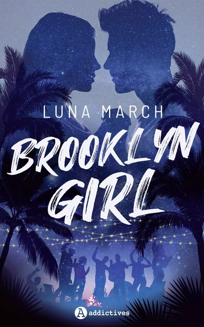 Brooklyn Girl - Luna March - ADDICTIVES