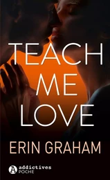 Teach Me Love