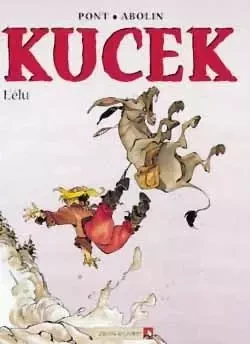 Kucek - Tome 03 -  - VENTS D'OUEST