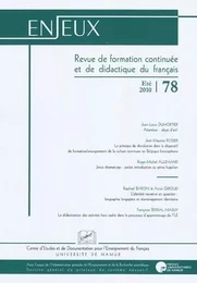 ENJEUX 78. REVUE DE FORMATION CONTINUEE ET DE DIDACTIQUE DU FRANCAIS