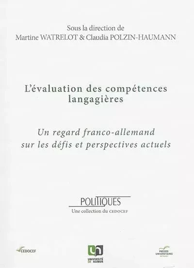 L'EVALUATION DES COMPETENCES LANGAGIERES -  POLZIN-HAUMANN, COND - PU NAMUR