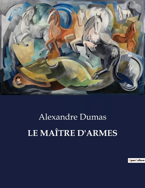 LE MAÎTRE D'ARMES - Alexandre Dumas - CULTUREA