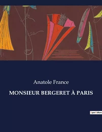 MONSIEUR BERGERET À PARIS