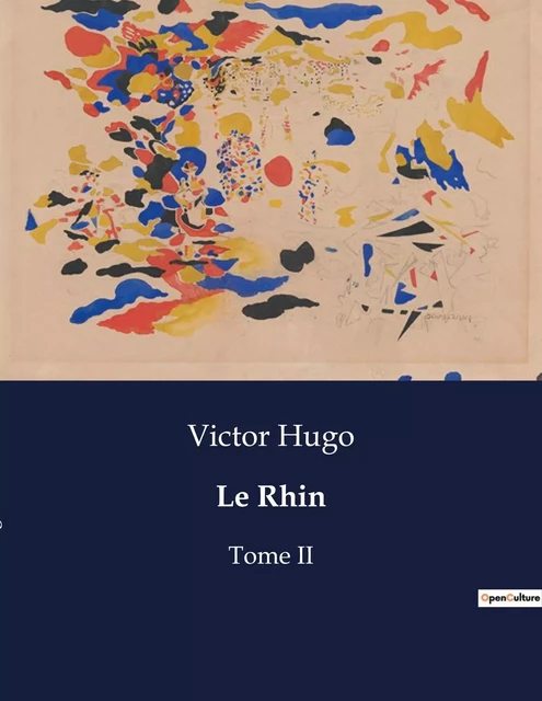 Le Rhin - Victor Hugo - CULTUREA