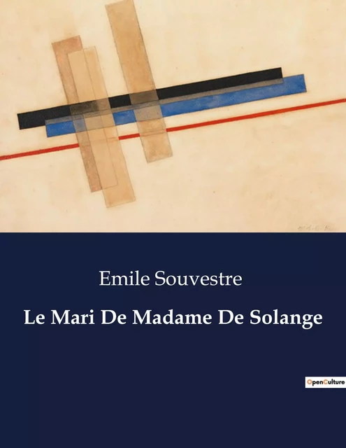 Le Mari De Madame De Solange - Émile Souvestre - CULTUREA