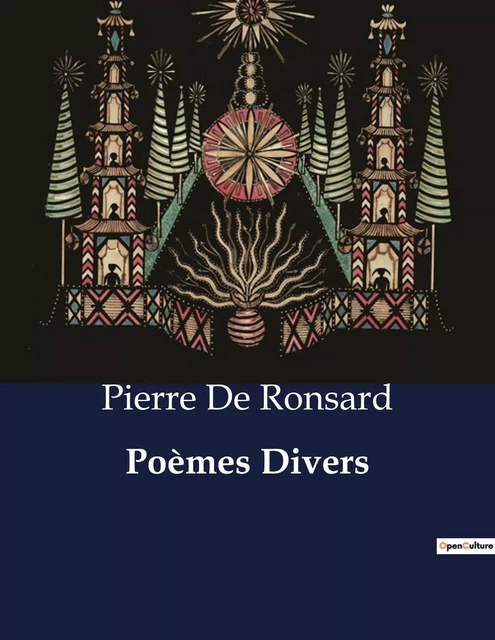 Poèmes Divers - Pierre De Ronsard - CULTUREA