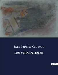 LES VOIX INTIMES