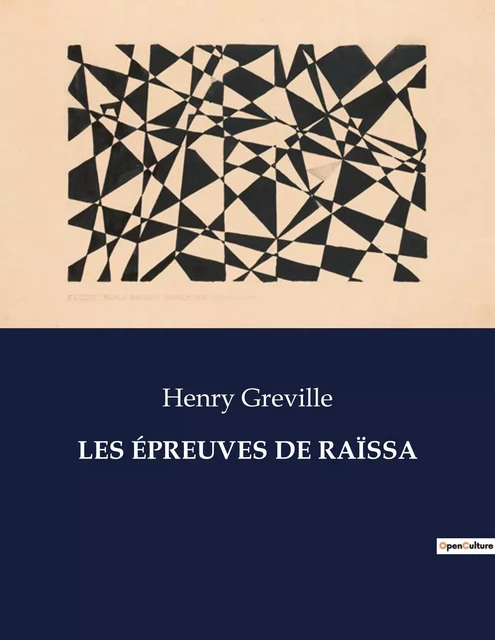 LES ÉPREUVES DE RAÏSSA - Henry Greville - CULTUREA