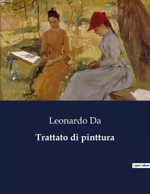 Trattato di pinttura - Leonardo Da - CULTUREA