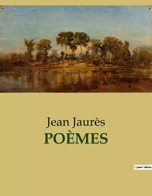 POÈMES - Jean Jaurès - CULTUREA