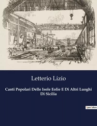 Canti Popolari Delle Isole Eolie E Di Altri Luoghi Di Sicilia