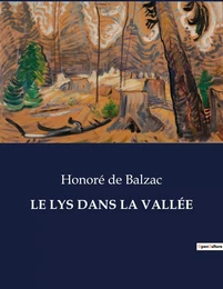 LE LYS DANS LA VALLÉE