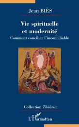 Vie spirituelle et modernité