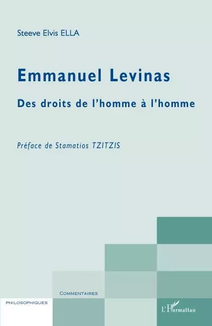 Emmanuel Levinas - Elvis Steeve Ella - Editions L'Harmattan