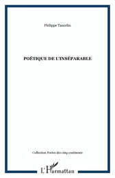 Poétique de l'inséparable